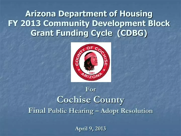 for cochise county final public hearing adopt resolution april 9 2013