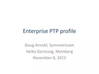 Enterprise PTP profile