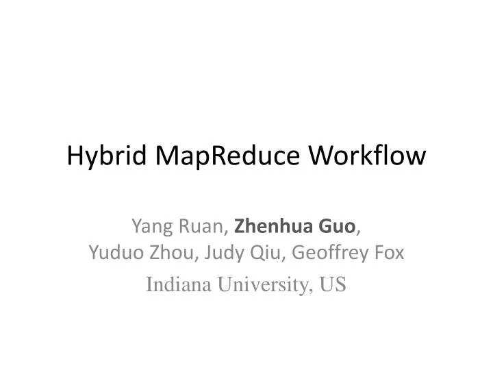 hybrid mapreduce workflow