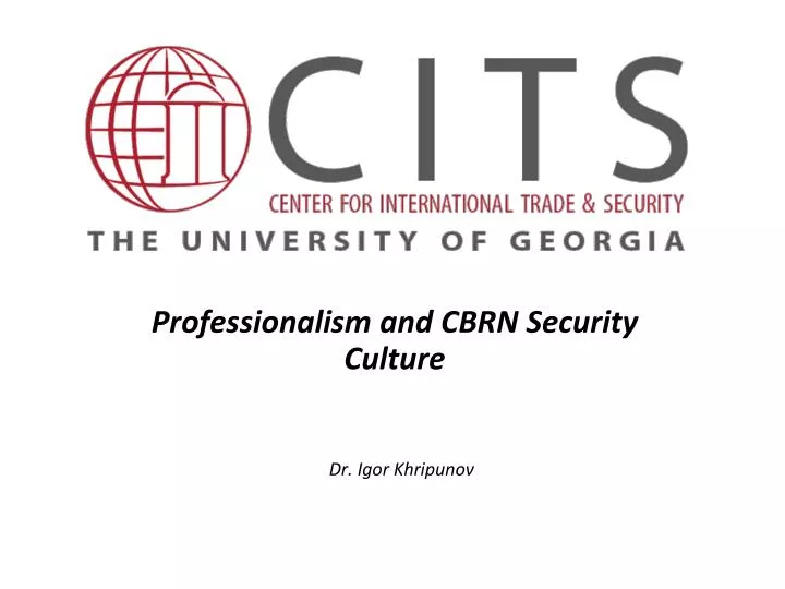 professionalism and cbrn security culture