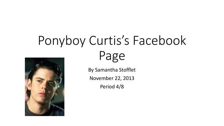 ponyboy curtis s facebook page