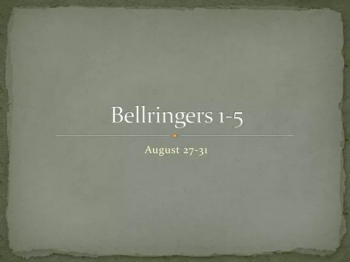 bellringers 1 5