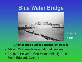 Blue Water Bridge