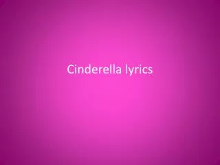 Cinderella lyrics