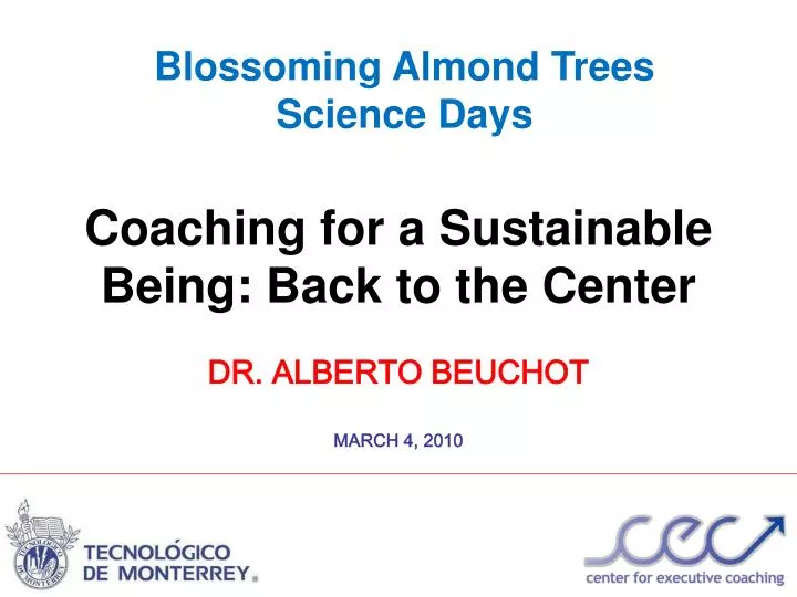 coaching for a sustainable being back to the center dr alberto beuchot march 4 2010