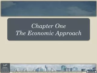 Chapter One The Economic Approach