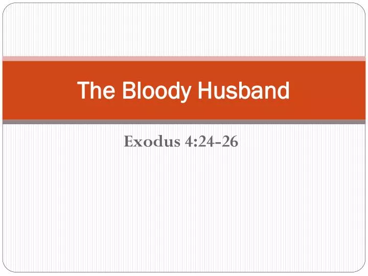 the bloody husband