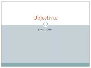 Objectives