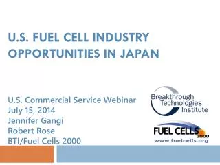 U.S. Fuel Cell Industry OPPORTUNITIES In JAPAN