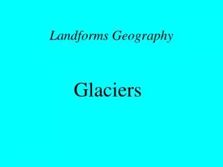 Landforms Geography