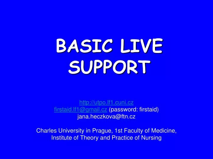 basic live support