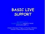 BASIC LIVE SUPPORT - slide 1