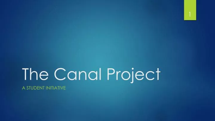 the canal project
