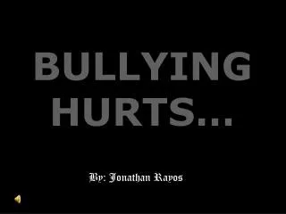 bullying hurts