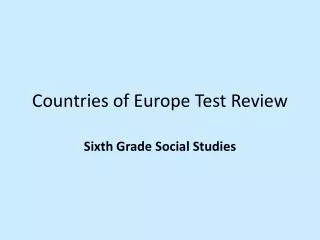 Countries of Europe Test Review