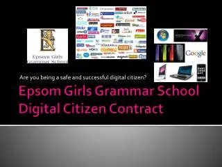 Epsom Girls Grammar School Digital Citizen Contract