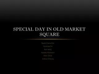 Special Day in Old Market Square
