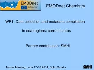 Annual Meeting, June 17-18 2014, Split, Croatia