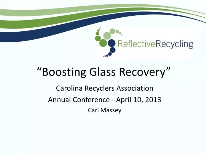 boosting glass recovery