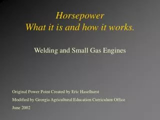 Horsepower What it is and how it works.