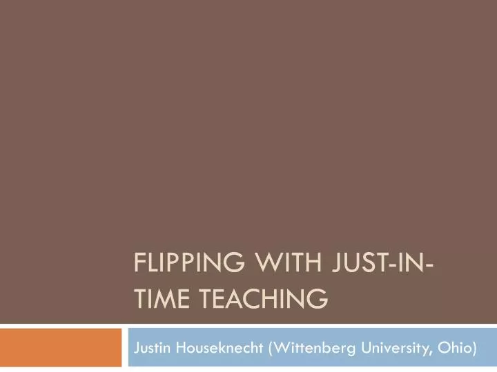 flipping with just in time teaching