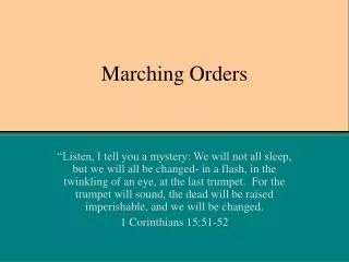 Marching Orders
