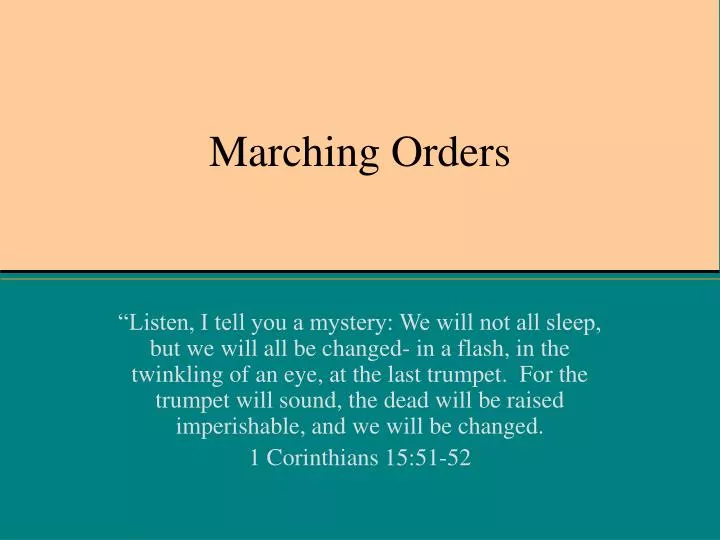 marching orders