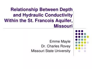 Relationship Between Depth and Hydraulic Conductivity Within the St. Francois Aquifer, Missouri