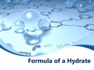 Formula of a Hydrate