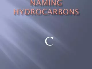 Naming Hydrocarbons