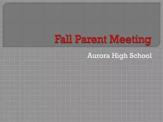 Fall Parent Meeting