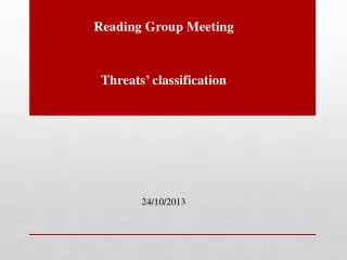 reading group meeting threats classification 24 10 2013