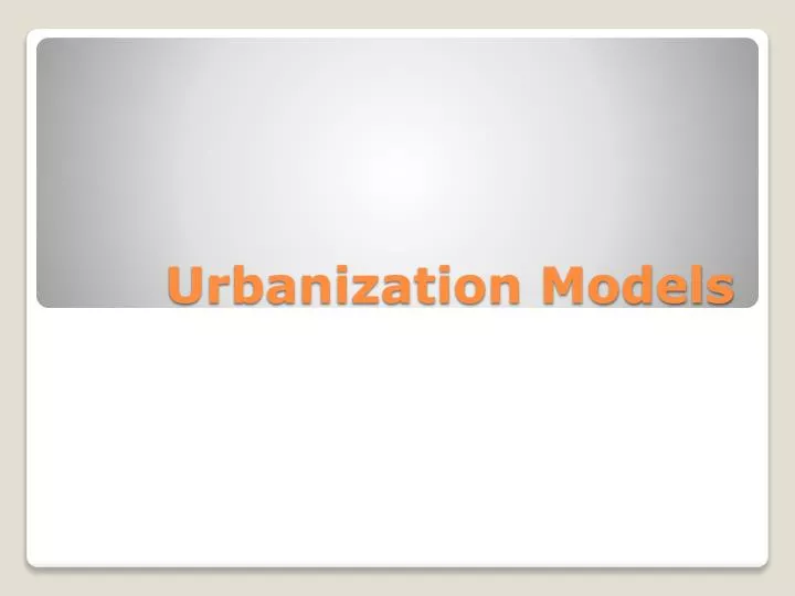 urbanization models