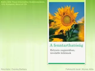a fenntarthat s g