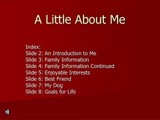 A Little About Me