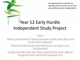 year 12 early hurdle independent study project