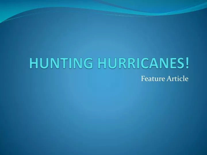 hunting hurricanes