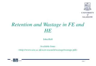 Retention and Wastage in FE and HE