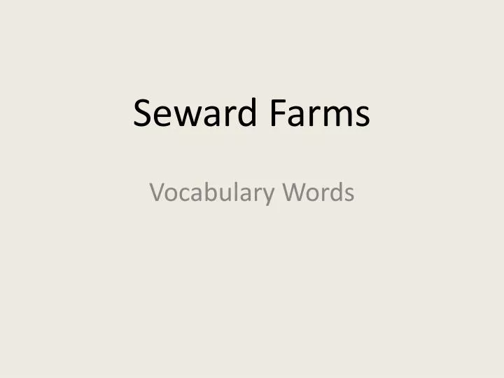 seward farms