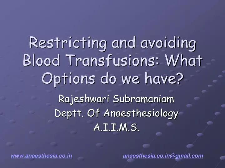 restricting and avoiding blood transfusions what options do we have