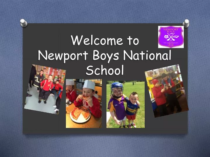 welcome to newport boys national school