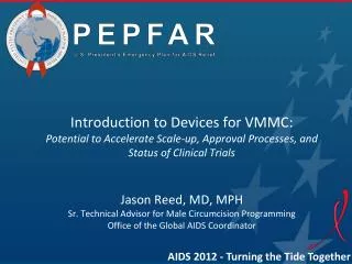 Introduction to Devices for VMMC: