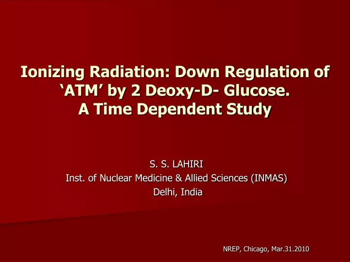 ionizing radiation down regulation of atm by 2 deoxy d glucose a time dependent study
