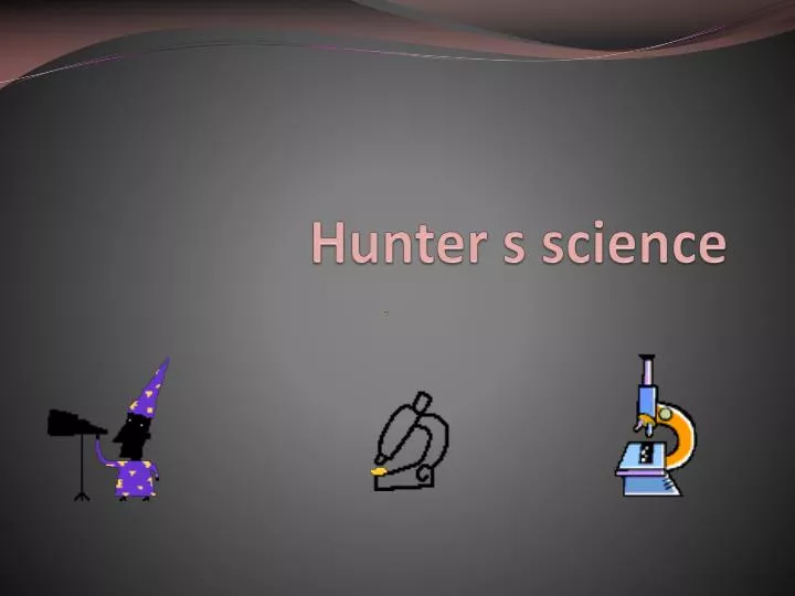 hunter s science