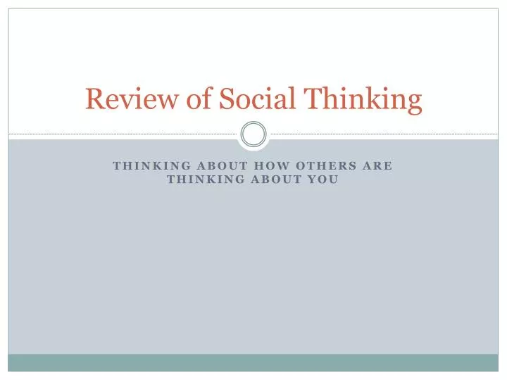 review of social thinking