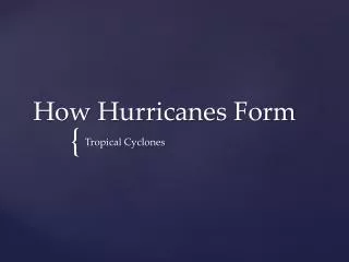 How Hurricanes Form