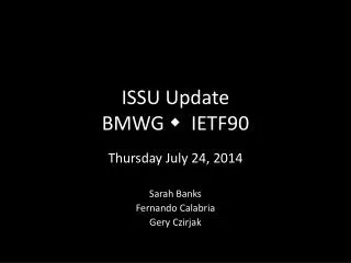 ISSU Update BMWG ? IETF90