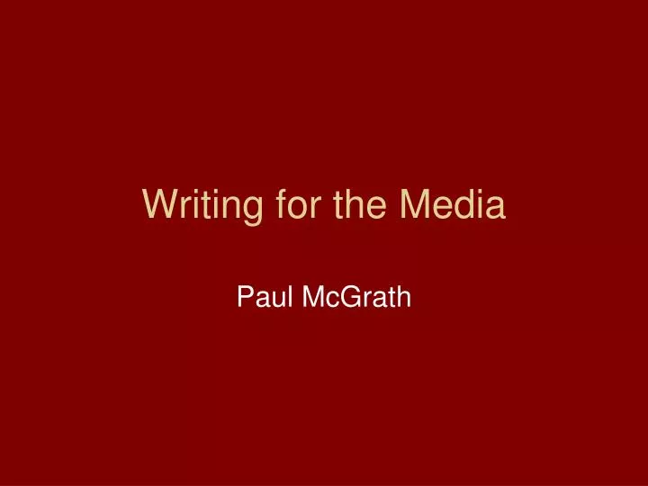 writing for the media