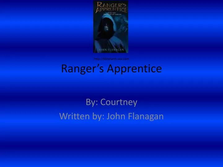 http librariann vox com ranger s apprentice