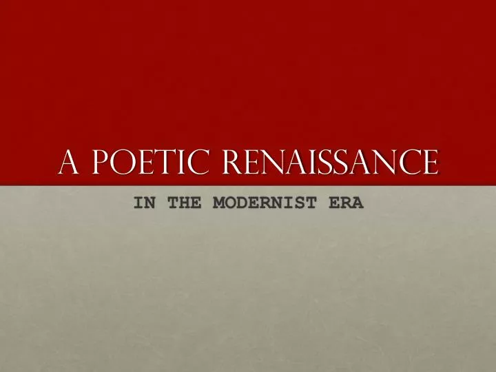 a poetic renaissance